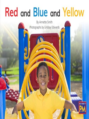 cover image of Red and Blue and Yellow